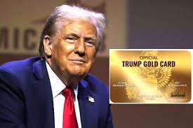 டொனால்ட் டிரம்ப் அறிமுகப்படுத்திய கோல்ட் கார்ட் விசா